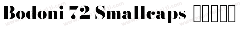 Bodoni 72 Smallcaps字体转换